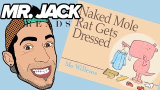 Books For Kids Read Aloud Funny Animal Story - Naked Mole Rat Gets Dressed - Childrens Book