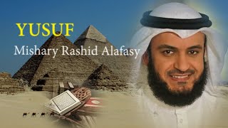 Surat YUSUF -  Syaikh Mishary Rashid Alafasy arab, latin, & terjemah