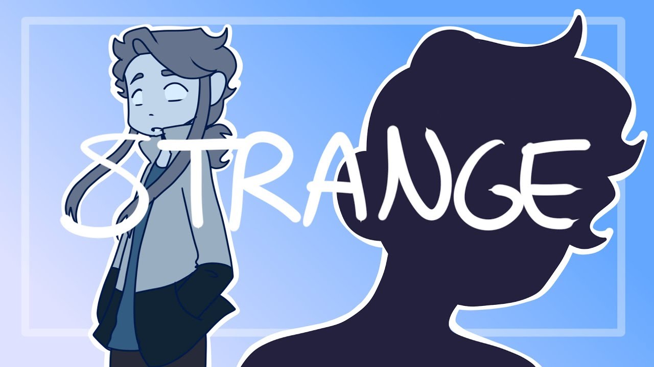 Strange - YouTube
