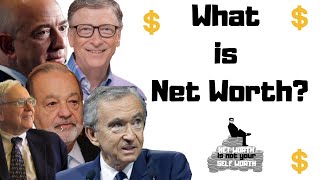 What is Net Worth? | Assets - Liabilties | Wealthiest People in the World | Calculate Net Worth Wealth