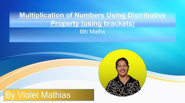 Multiplication of Numbers Using Distributive Property (using brackets)