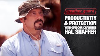 WEATHER GUARD® - Productivity and Protection with Outdoor Channel's Hal Shaffer Net Worth