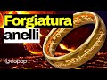 Gli Anelli del potere: le tecniche per forgiare anelli come quello di Sauron