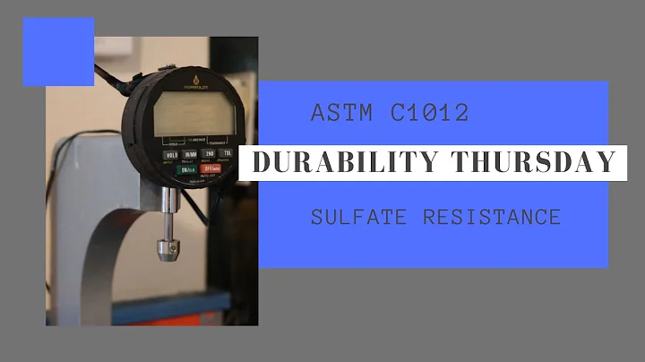 Durability Thursday - C1012 Sulfate Resistance Test - 天天要聞
