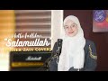 Salamullah maher zain  cover by muthifadhlan