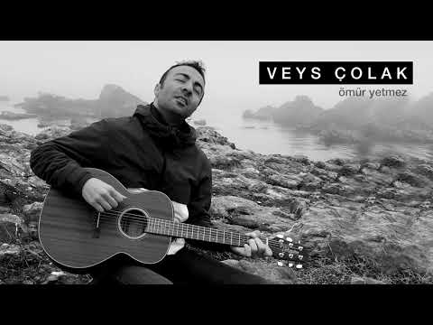 Veys Çolak - Ömür Yetmez (Audio)