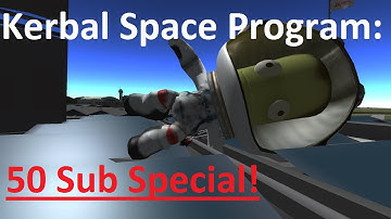 Kerbal Space Program: 50 Sub Glitch Montage!