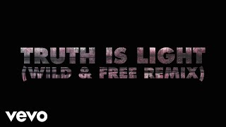 Joe Goddard - Truth Is Light (Wild &amp; Free Remix)