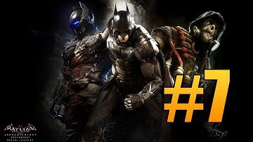 Batman Arkham Knight Gameplay Walkthrough Guide - Searching for Scarecrow (Part 7)