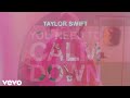 Taylor Swift - You Need To Calm Down Ft Clean Bandit (Music Video)