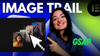 GSAP IMAGE TRAIL EFFECT -  Elementor WordPress Tutorial Flex Container Wealth