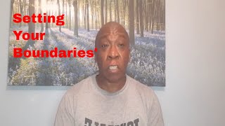 Setting your Boundaries by Laserbert Mohammed Bakare 578 views 2 months ago 6 minutes, 23 seconds