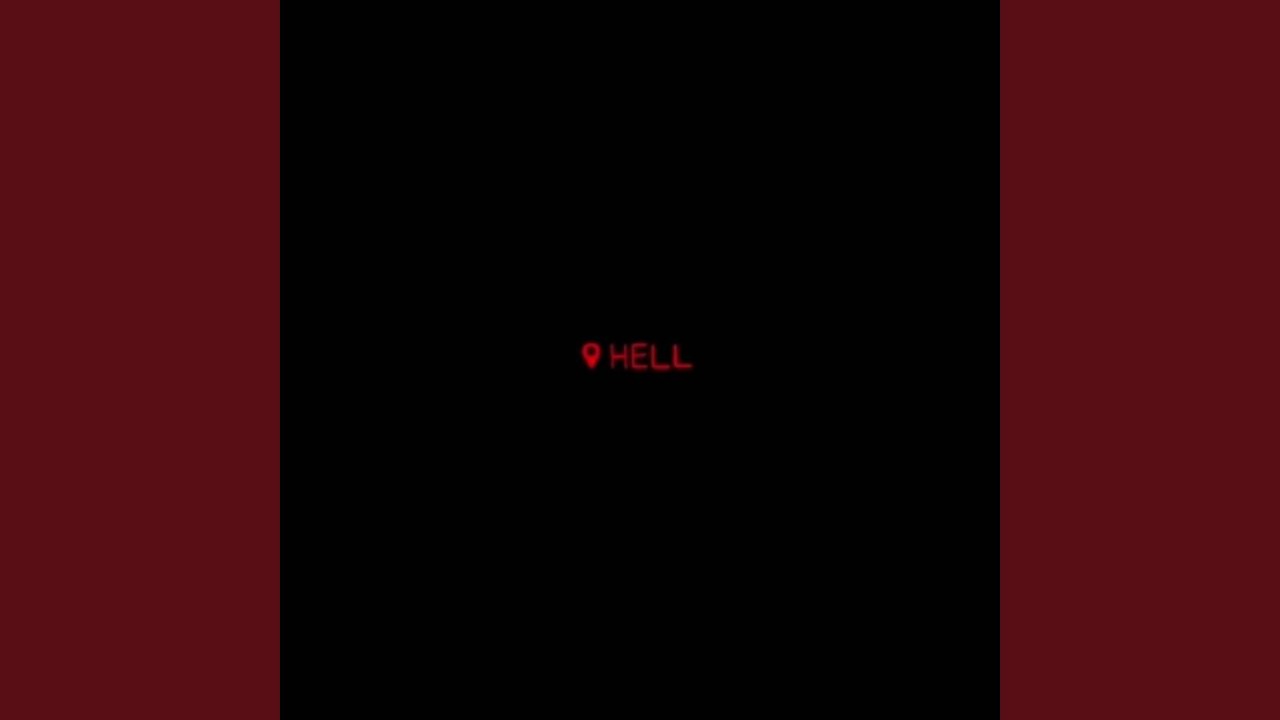 Watch Hell (Location) (Instrumental) on YouTube Watch Hell (Location) (Instrumental) on YouTube