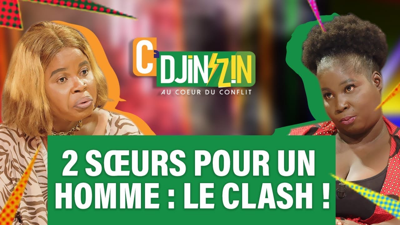 C' DJINZIN saison 2 - épisode 51 - Des sœurs qui couchent avec le même homme (Françoise vs Thérèse)