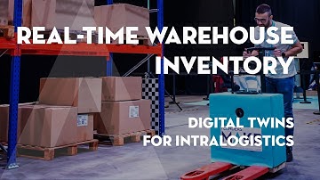 Real-time warehouse inventory and digital twin for intralogistics