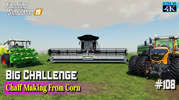 Made Chaff from Corn and Barley Harvesting / #108 / BIG CHALLENGE / HONEY DEW FARM / #fs19gameplay