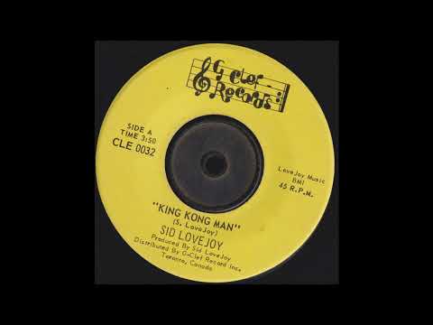 Sid Lovejoy – King Kong Man - King Kong Version - G Clef – CLE 0032 - 1975