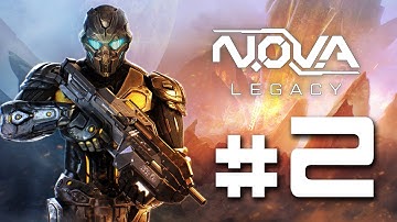 N.O.V.A. Legacy 2017 (iOS / Android) Gameplay Part # 2
