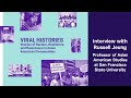 view Interview with Russell Jeung | Viral Histories: Stories of Racism, Resilience, and Resistance digital asset number 1