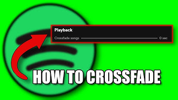 How to Crossfade Between Songs on Spotify