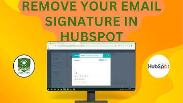How to Remove Your Email Signature in HubSpot - Advanced Strategies [2025]