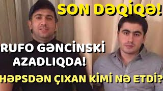 SON DƏQİQƏ ...Rövşən Lənkəranskinin “sağ əli” azadlığa çıxdı...XƏBƏR XƏBƏRLƏR XEBER XEBERLER