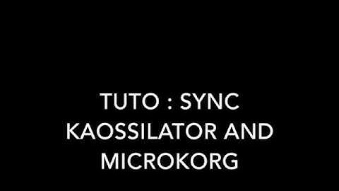 How to record loop and sync Kaossilator and Microkorg together