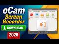 How to Download oCam Screen Recorder FREE 2026 | O Cam Download | ocam download
