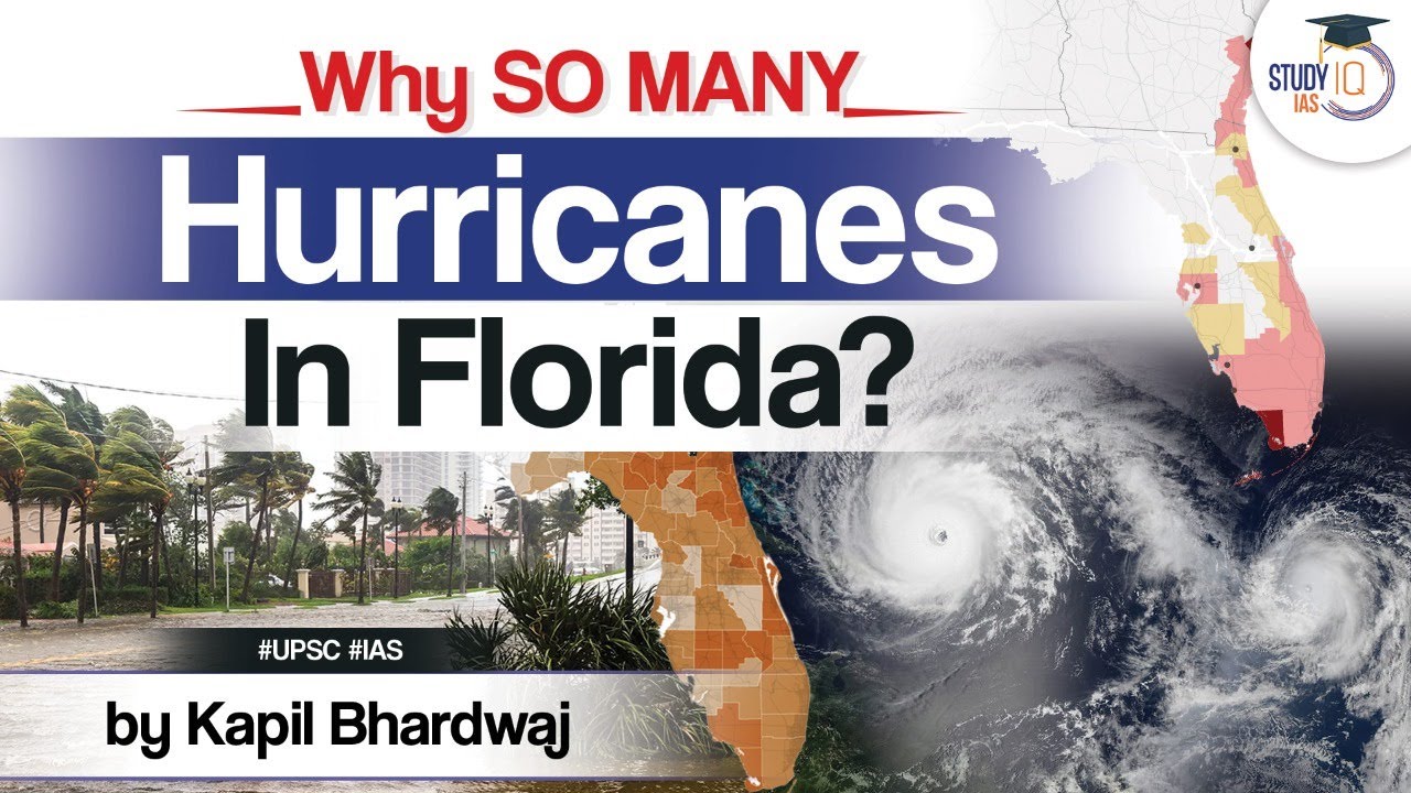 why-so-many-hurricanes-in-florida-live-session-studyiq-ias-youtube