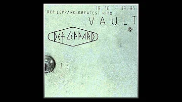 DEF LEPPARD -  POUR SOME SUGAR ON ME