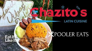 Pooler Eats - Chazito's Latin Cuisine, Pooler, GA