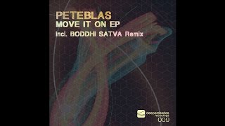 PeteBlas - Message To The People (Move It On EP) - Deeper Shades Recordings DEEP HOUSE TRACK