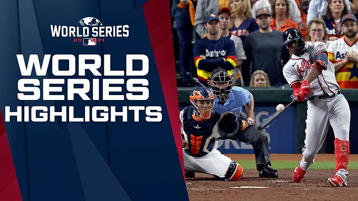 Full World Series Game Highlights! (Braves vs. Astros show down in 2021 Fall Classic) - DayDayNews