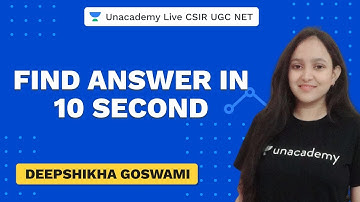 Find answer in 10 second | Life Science | Unacademy Live CSIR UGC NET | Deepshikha Goswami