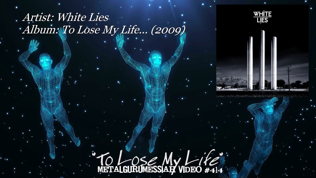 洋楽 White Lies / Death To Lose My Life LP To Lose My Life  - Album by White Lies | Spotify