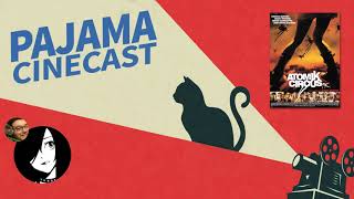 PAJAMA CINECAST #3 : ATOMIK CIRCUS (2004)