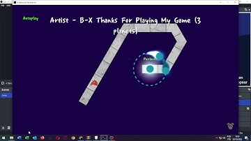 [ADOFAI Custom] B-X Thanks For Playing My Game but it