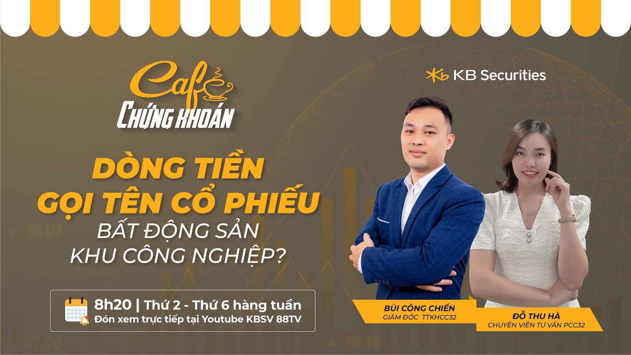 Cafe Chứng khoán KBSV 05.08.2022 | Dòng tiền gọi tên... - youtube