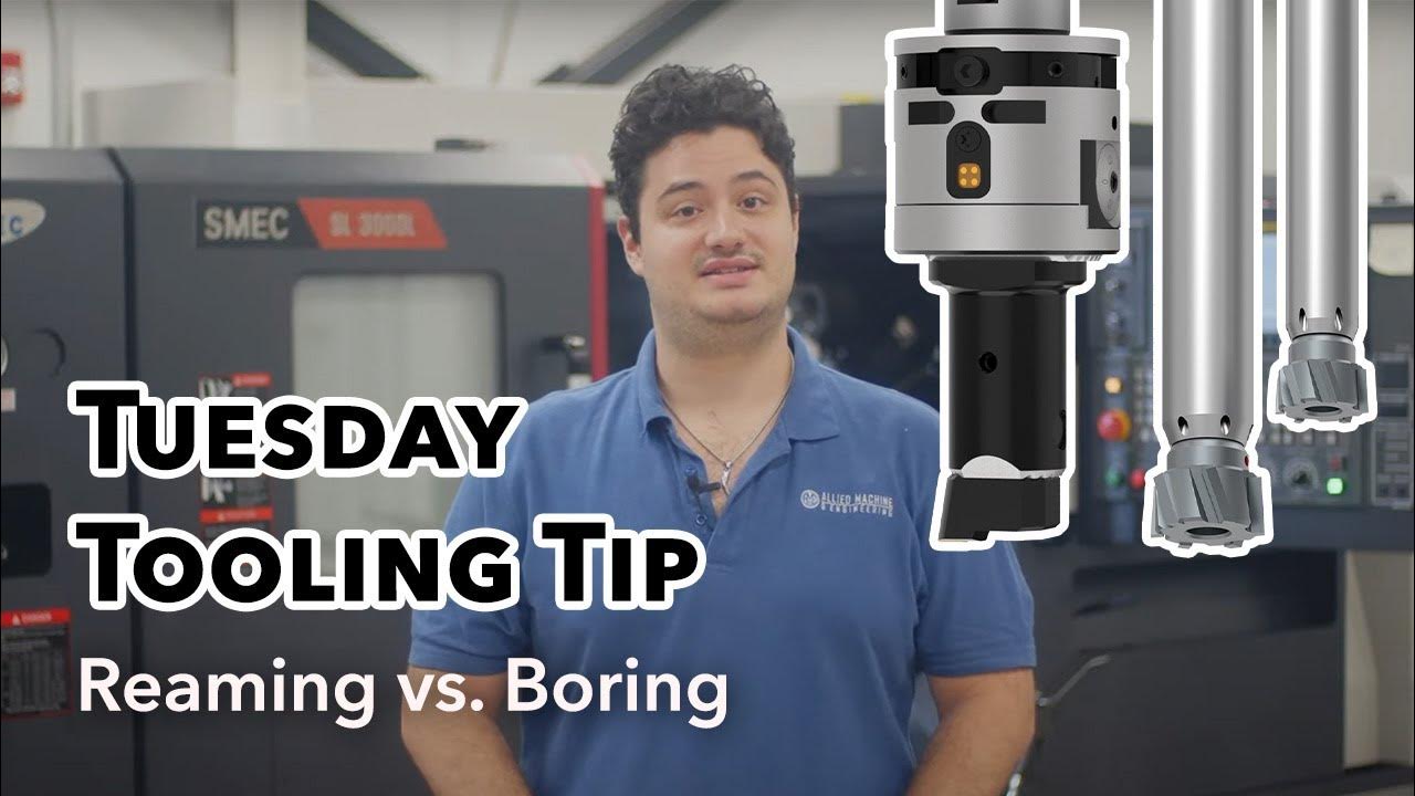 Tooling Tip Reaming vs. Boring YouTube