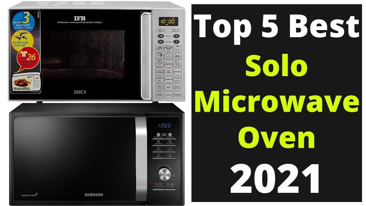 Top 5 Best Solo Microwave Ovens in 2021 Best Solo Microwave Ovens in