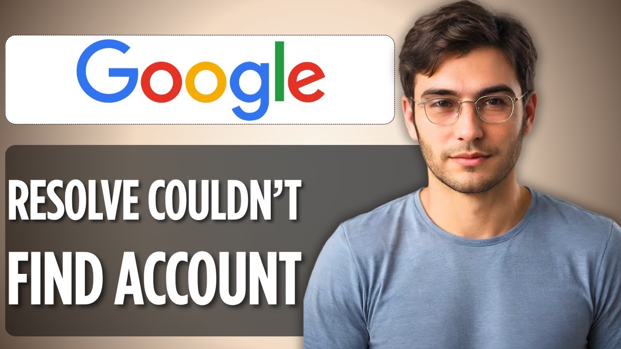 How To Resolve "Couldn’t Find Your Google Account" 2025 Full Guide 🔍📧
