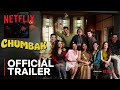 Chumbak Trailer 2026 | Neena Gupta, Amyra Dastur | Netflix | Streaming Soon
