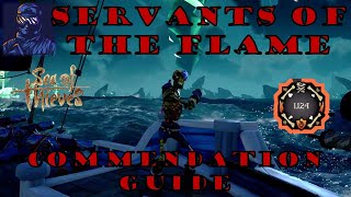 SoT Servants of the Flame Complete Commendation Guide @xxDAMRONxx