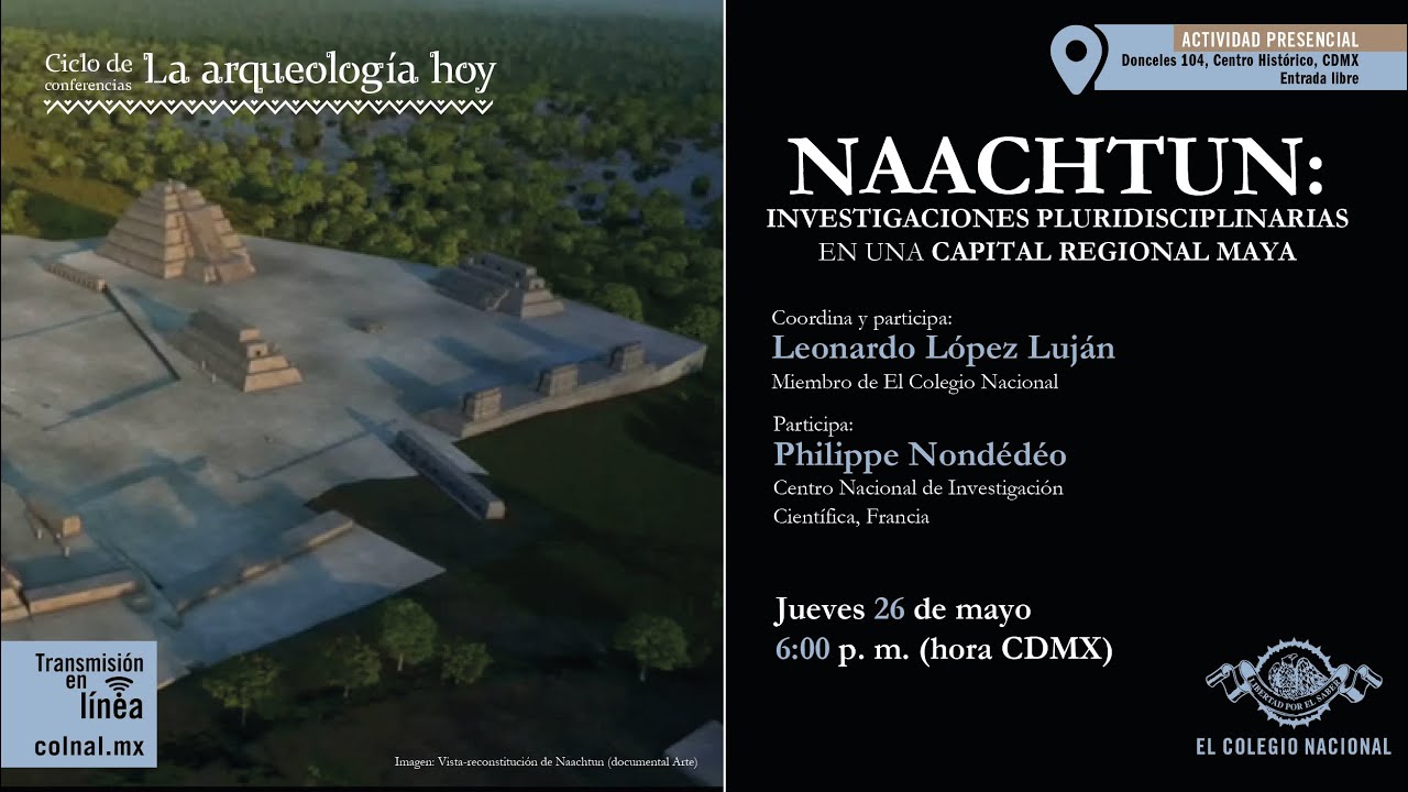 Naachtun la ciudad Maya olvidada Documental