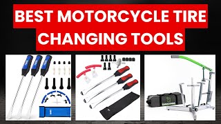 Best Motorcycle Tire Changing Tools Top 5 Tools Reviewed Topautogadgets