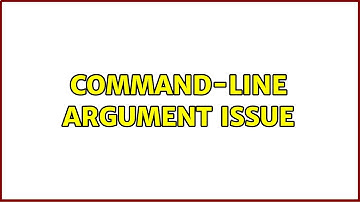 Ubuntu: Command-line argument issue (2 Solutions!!)