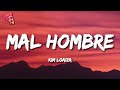 Kim Loaiza - Mal Hombre