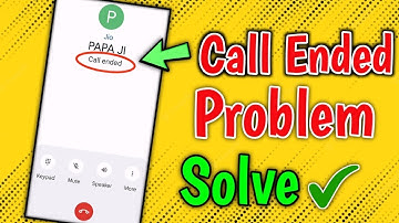 How To Fix Call Ended Problem on android || Call Disconnect automatically issue solution in hindi