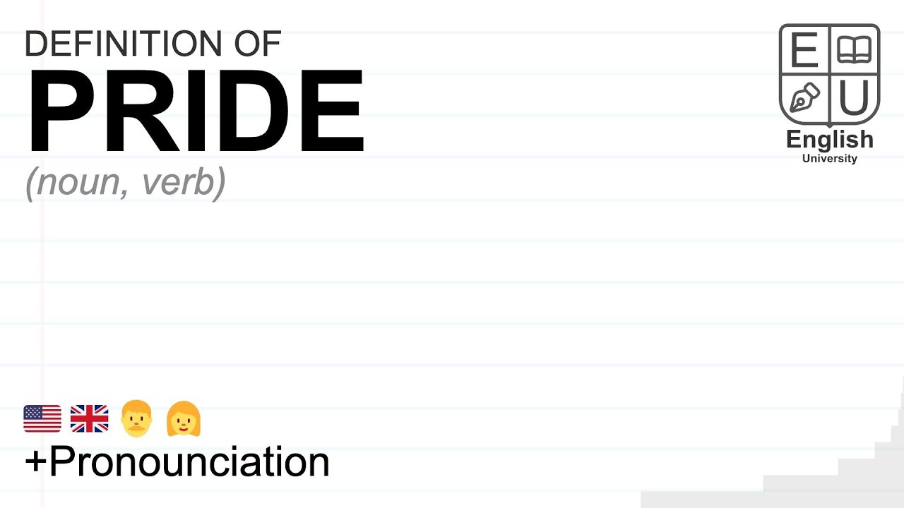 PRIDE meaning, definition & pronunciation | What is PRIDE? | How to say PRIDE