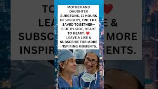 Mother & Daughter Surgeons Save a Life After 11 Hours of Surgery ❤️ | Emotional Medical Miracle